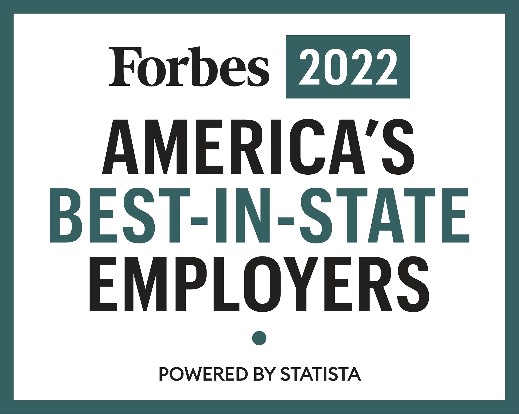 Forbes 2022 | America's Best-in-State Employers | Powered by Statista