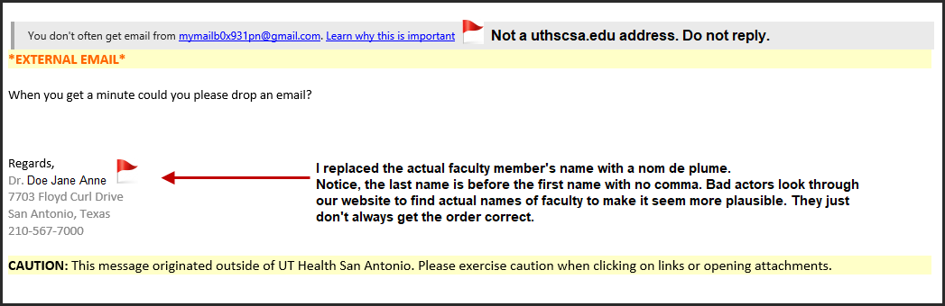 Red Flag - From not a uthscsa.edu email address.